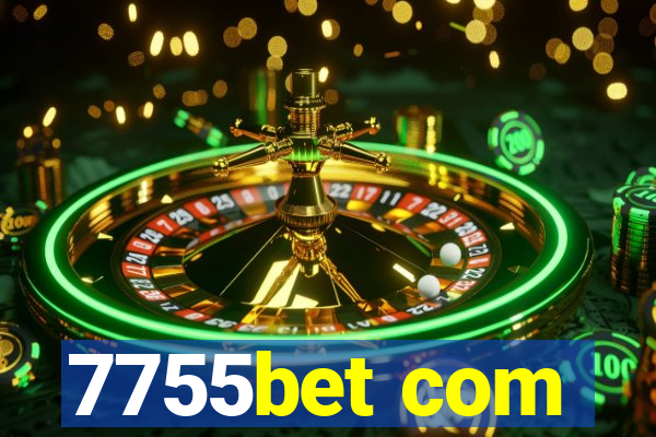 7755bet com